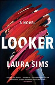 Cover image of Looker by Laura Sims